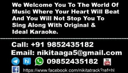 Jaisi Karni Waisi Bharni - Karaoke - Nitin Mukesh