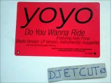 YO YO (Featuring KELLY PRICE) -DO YOU WANNA RIDE(RADIO VERSION)(RIP ETCUT)EASTWEST REC 98
