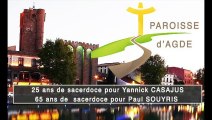 AGDE - 2015 - 25 ANS et 65 de SACERDOCE pour le père Yannick CASAJUS et Paul SOUYRIS
