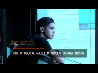 Berusia 17 Tahun, Al Harus Bisa Cari Uang Sendiri