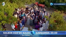 Kalbim Ege’de Kaldı 2. Bölüm Fragmanı