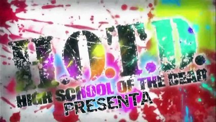 High School of Dead Opening [Español]