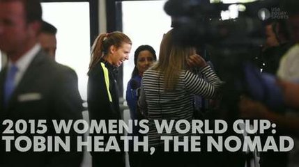 USA Women's World Cup: Tobin Heath, the nomad