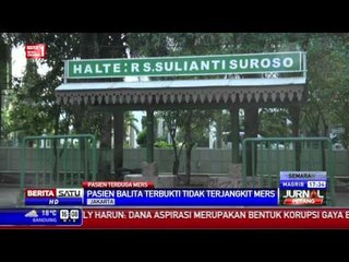 RS Sulianti Saroso Pastikan Balita M Tidak Terkena MERS