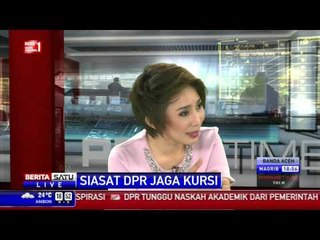 Dialog: Siasat DPR Jaga Kursi # 3