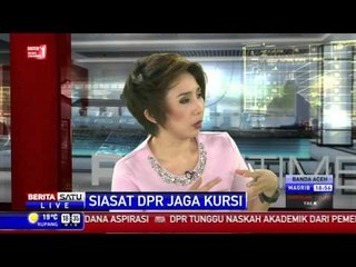 Dialog: Siasat DPR Jaga Kursi # 2