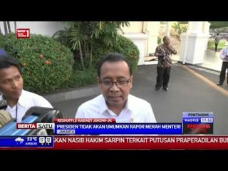 Presiden Tak Akan Umumkan Rapor Merah Menteri
