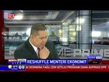 Dialog: Reshuffle Menteri Ekonomi # 1