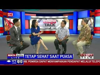 Lunch Talk: Tetap Sehat Saat Puasa #4