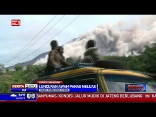 Luncuran Awan Panas Sinabung Makin Meluas