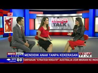 Lunch Talk: Mendidik Anak Tanpa Kekerasan #4
