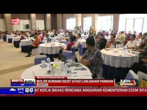 Bulog Lamban Tangani Lonjakan Harga Pangan