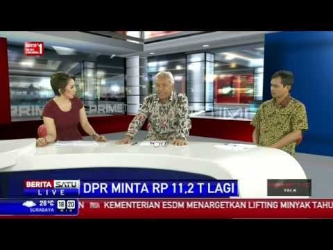 Dialog: DPR Minta Rp 11,2 Triliun Lagi #1