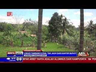 Lokasi Penambangan Ilegal Dekat Kantor Bupati