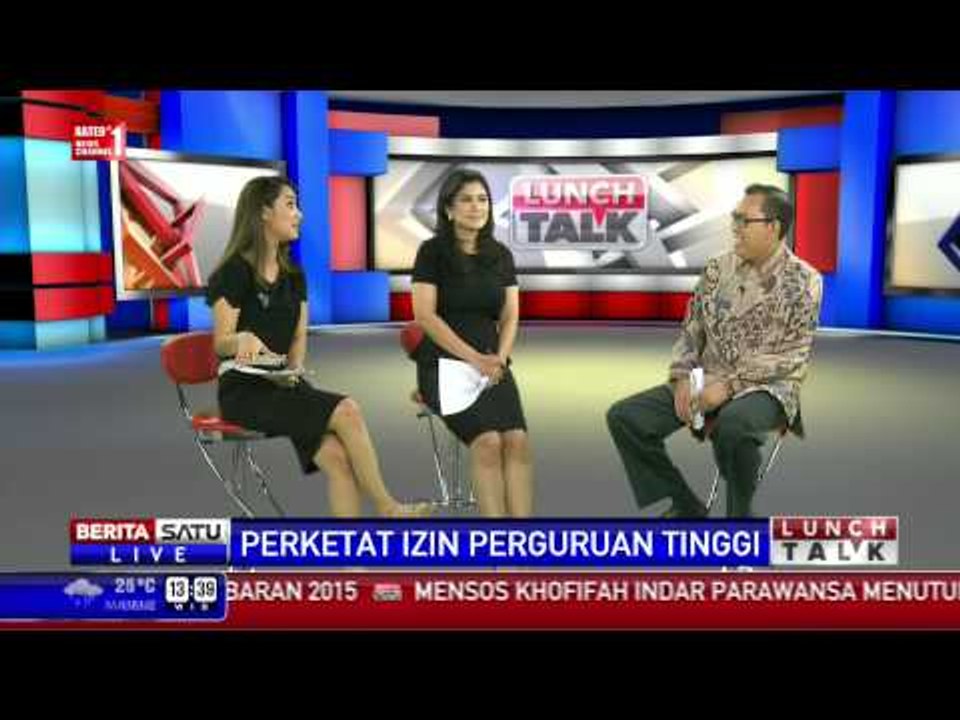 Lunch Talk: Perketat Izin Perguruan Tinggi # 2