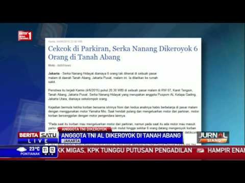 Seorang Anggota TNI AL Dikeroyok di Tanah Abang
