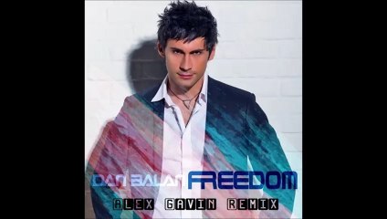 Dan Balan - Freedom ( Alex Gavin Remix )