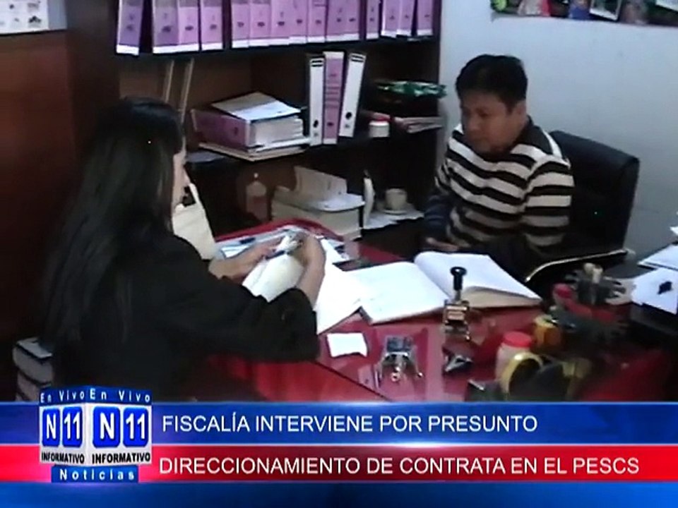 N11 Informativo FISCALIA INTERVIENE POR PRESUNTO DIRECCIONAMIENTO EN CONCURSO DE PERSONAL EN EL PESCS