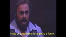 RIDI PAGLIACCIO(RIE PAYASO)Subtitulado Español-  LUCIANO PAVAROTTI-VESTI LA GIUBBA