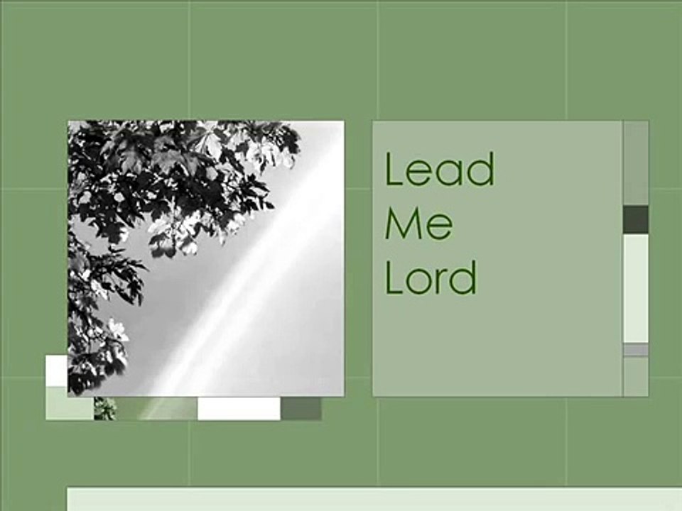 Lead Me Lord