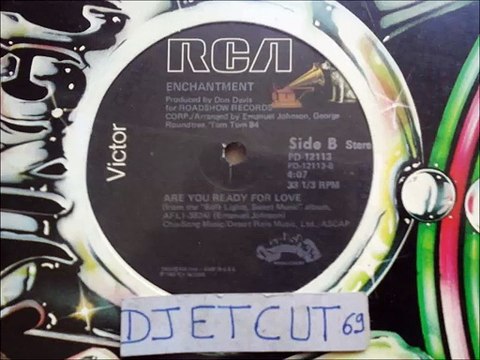 ENCHANTMENT -ARE YOU READY FOR LOVE(RIP ETCUT)RCA REC 80