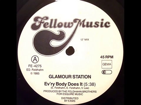GLAMOUR STATION - EV'RY BODY DOES IT ( 1985 ITALO HI NRG )