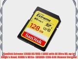 SanDisk Extreme 128GB U3/UHS-I SDXC with 4K Ultra HD up to 80MB/s Read 60MB/s Write- SDSDXN-128G-G46