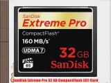 SanDisk Extreme Pro 32 GB CompactFlash (CF) Card