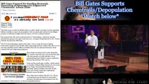 Bill Gates Exposed: Funds Chemtrails, and Supports Depopulation 2/7/2012