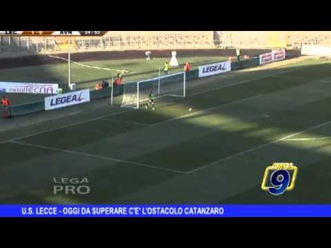 U.S. LECCE | Oggi da superare c'è l'ostacolo del Catanzaro