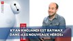 Kyan Khojandi est le voix de Baymax dans «Les Nouveaux Héros»