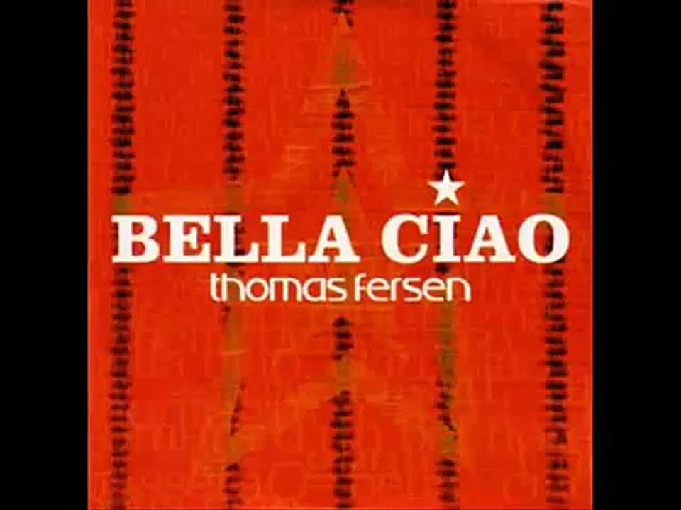 bella ciao thomas fersen