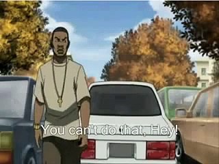 The Boondocks  Uncut  - YOU EAT A DICK NIGGA  YOU EAT A DICK