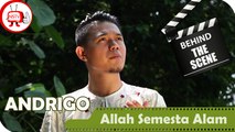 Andrigo - Behind The Scenes Video Klip Allah Semesta Alam - Nagaswara TV