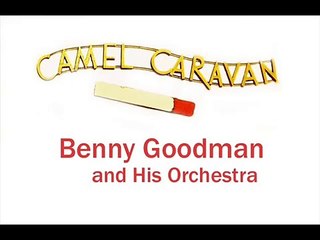 Benny Goodman - JUMPIN' AT THE WOODSIDE