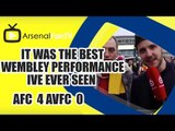 It Was The Best Wembley Performance Ive Ever Seen | Arsenal 4 Aston Villa 0 | FA Cup Final