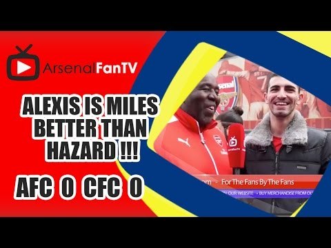 Alexis Is Miles Better Than Hazard !!! | Arsenal 0 Chelsea 0