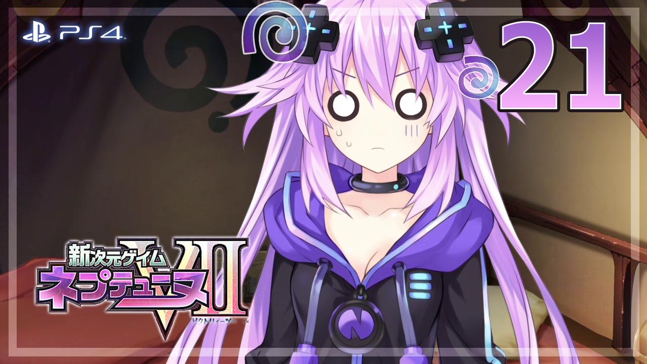 新次元ゲイム ネプテューヌVII │ Hyperdimension Neptunia Victory II 【PS4】 - 21 │ Zero Dimension Game Neptune Z