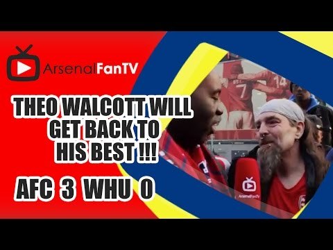 Theo Walcott Will Get Back To His Best !!! | Arsenal 3 West Ham 0