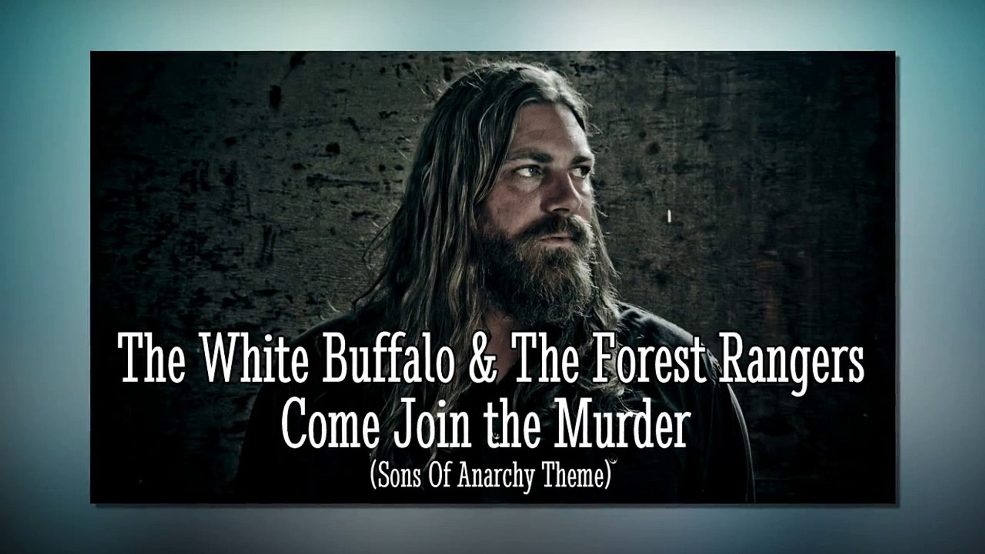 The White Buffalo & The Forest Rangers - Come Join the Murder (SR) - HD -  video Dailymotion