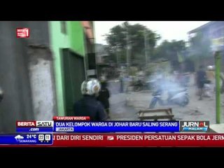 Dua Kelompok Warga di Johar Baru Tawuran