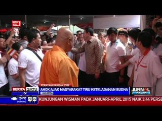 Ahok Ajak Masyarakat Tiru Keteladanan Buddha