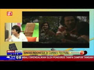 Morning Show: Sineas Indonesia di Cannes Festival # 2