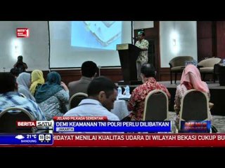 Pengamanan Pilkada Harus Ditambah