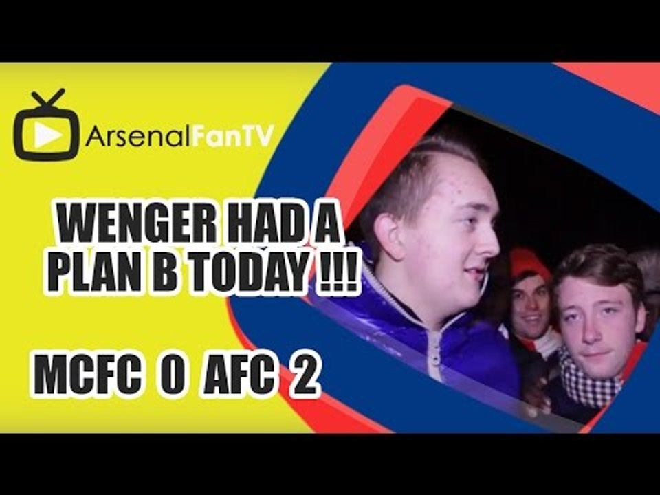 Wenger had a Plan B Today !!! - Man City 0 Arsenal 2