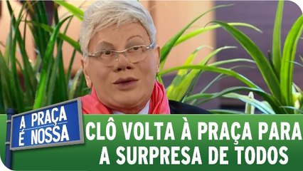 Clodovil volta para a Praça