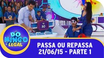 Passa Ou Repassa - Carrossel - Parte 1