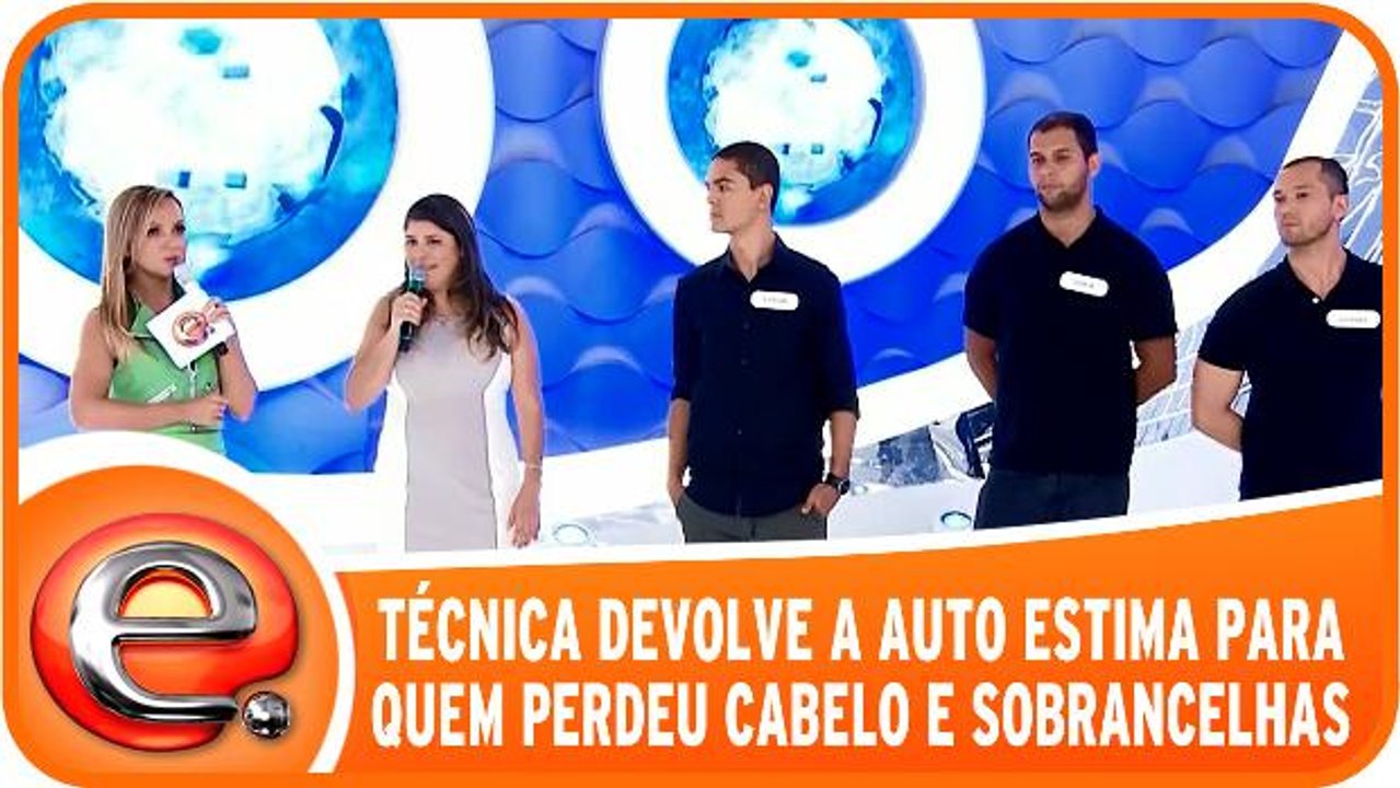 Técnica devolve a auto estima para quem perdeu cabelo e sobrancelhas