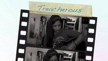 Trecherous Taylor Swift Cover by Katie Salazar