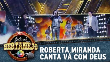 Roberta Miranda canta Vá Com Deus